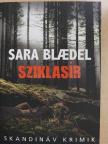 Sara Blaedel - Sziklasír [antikvár]