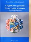Ercsey Zoltán - A téglási és nagyercsei Ertsey család története (dedikált példány) [antikvár]