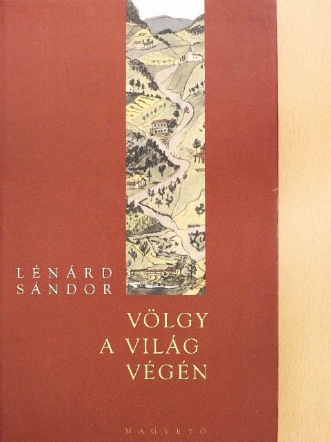Lénárd Sándor - Völgy a világ végén [antikvár]