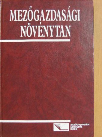 Dr. Almádi László - Mezőgazdasági növénytan [antikvár]