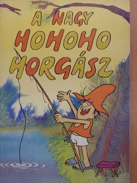 Csukás István - A nagy ho-ho-ho-horgász [antikvár]