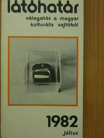 Barcsay Jenő - Látóhatár 1982. július [antikvár]