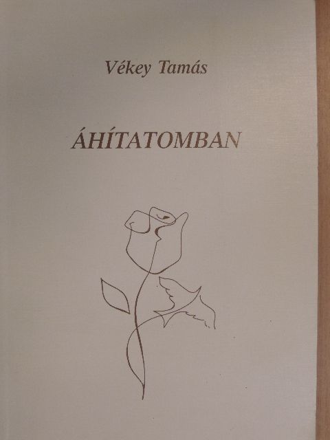 Vékey Tamás - Áhítatomban [antikvár]