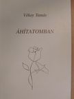 Vékey Tamás - Áhítatomban [antikvár]