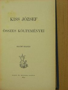 Kiss József - Kiss József összes költeményei [antikvár]
