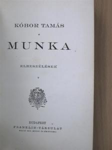 Kóbor Tamás - Munka [antikvár]