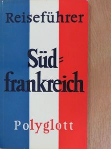 Hans Strelocke - Südfrankreich [antikvár]