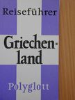 Hans Joakim Schultz - Griechenland [antikvár]