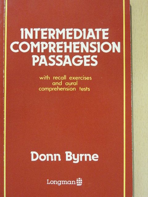 Donn Byrne - Intermediate Comprehension Passages [antikvár]