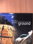Géza Szabó - Over Ground, under Ground [antikvár]