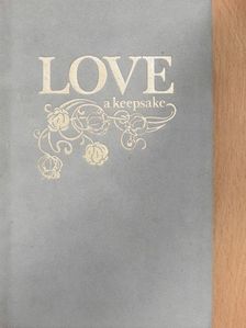 Peter Roche - Love, a keepsake [antikvár]