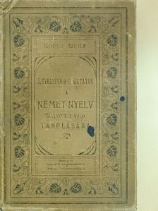 Róder Adolf - Levélszerinti oktatás a német nyelv magánuton való tanulására (nem teljes) [antikvár]