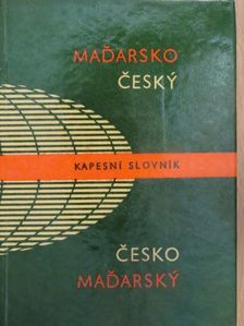 Josef Blaskovics - Madarsko-Cesky/Cesko-Madarsky kapesni slovnik [antikvár]