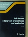 Rolf Leicher - Auf Messen erfolgreich präsentieren und verkaufen [antikvár]