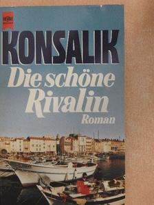 Heinz G. Konsalik - Die Schöne Rivalin [antikvár]