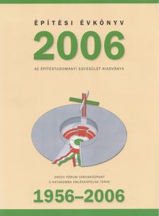 László László - Építési Évkönyv 2006 [antikvár]