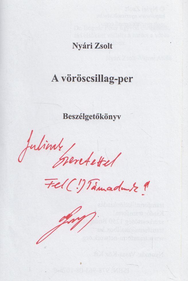 Nyári Zsolt - A vöröscsillag-per (dedikált) [antikvár]