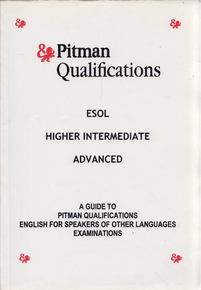 SZABÓ PÉTER - Pitman Qualifications ESOL Higher Intermediate Advanced [antikvár]