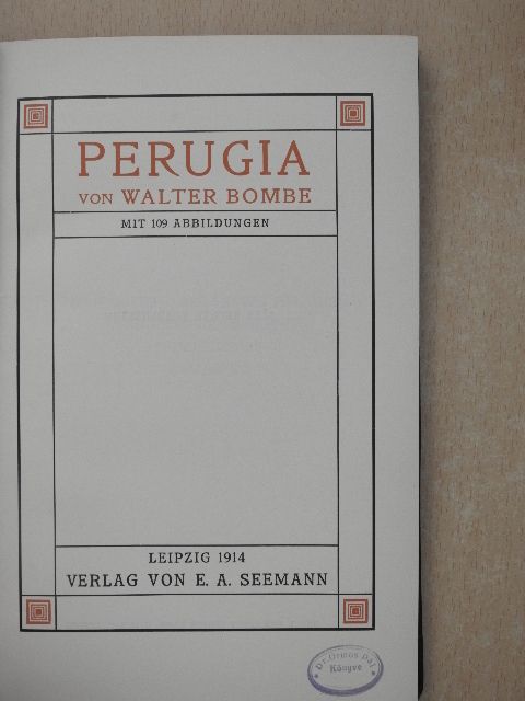 Walter Bombe - Perugia [antikvár]