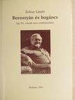 Zolnay László - Borostyán és bogáncs [antikvár]