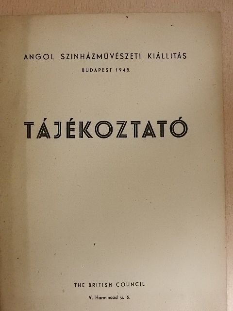 James Laver - Angol szinházművészeti kiállitás tájékoztató [antikvár]