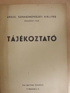 James Laver - Angol szinházművészeti kiállitás tájékoztató [antikvár]