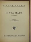 Karen Brown - Mata Hari [antikvár]