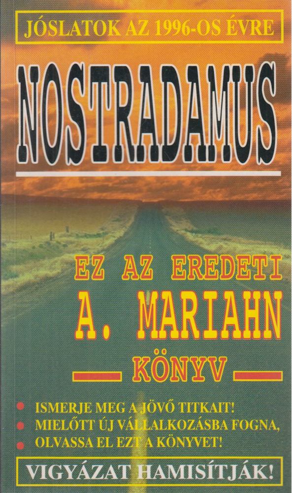 Mariahn, A. - Nostradamus jóslatai 1996 [antikvár]