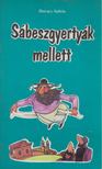 Safrin, Horacy - Sábeszgyertyák mellett [antikvár]