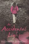 Elizabeth Diamond - An Accidental Light [antikvár]