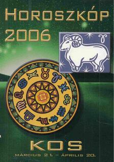 Barta Judit - Horoszkóp 2006 - Kos [antikvár]