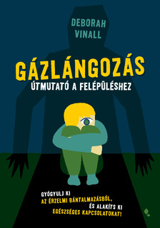 Deborah Vinall - Gázlángozás [eKönyv: epub, mobi]