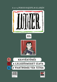Luther-képregény III.