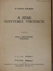 Dr. Kabay Kálmán - A zene egyetemes története II. [antikvár]