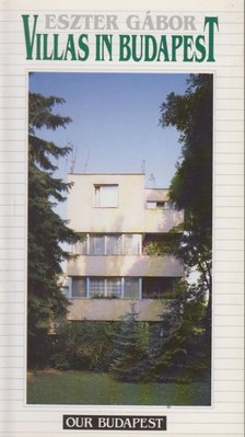 Gábor Eszter - Villas in Budapest [antikvár]