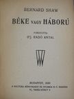 B. Shaw - Béke vagy háború/Fanny első színdarabja [antikvár]