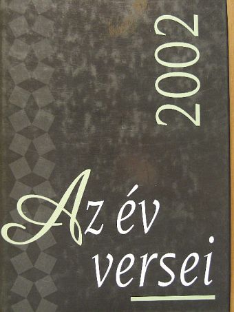 Grecsó Krisztián - Az év versei 2002 [antikvár]