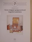 Szmodits László - Neves magyar gyógyszerészek kegyeleti adattára [antikvár]