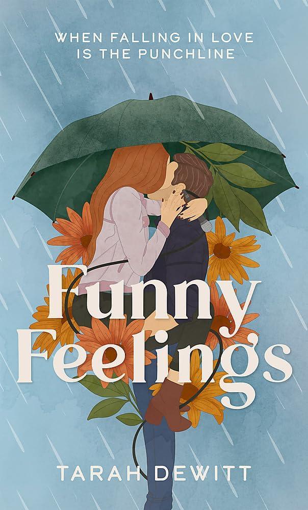 Tarah DeWitt - Funny Feelings