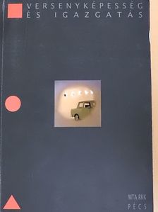 Faragó László - Versenyképesség és igazgatás [antikvár]