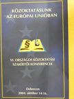 Arató László - Közoktatásunk az Európai Unióban [antikvár]