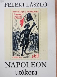 Feleki László - Napoleon utókora [antikvár]