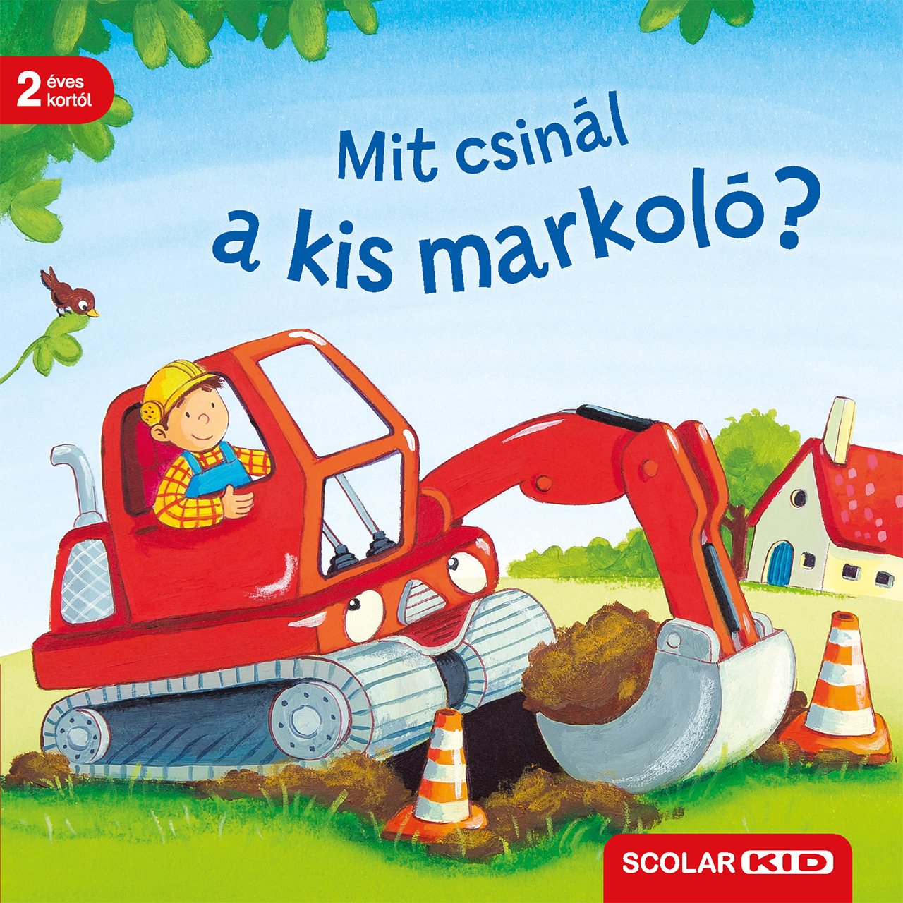 Bernd Penners - Mit csinál a kis markoló?