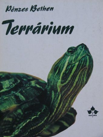 Pénzes Bethen - Terrárium [antikvár]