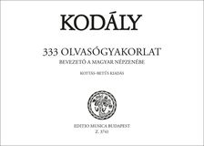 Kodály Zoltán - 333 OLVASÓGYAKORLAT
