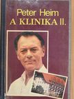 Peter Heim - A klinika II. [antikvár]
