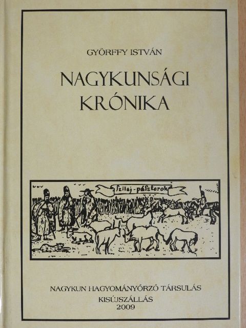 Györffy István - Nagykunsági krónika [antikvár]