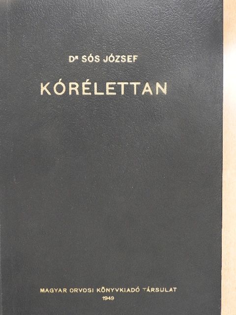 Dr. Sós József - Kórélettan [antikvár]