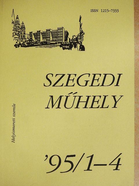 Apró Ferenc - Szegedi műhely 1995/1-4. [antikvár]
