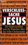 MICHAEL BAIGENT, RICHARD LEIGH - Verschluss-sache Jesus [antikvár]